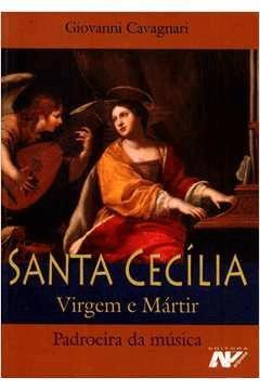 Imagem de Livro Santa Cecília - Virgem E Mártir - Giovanni Cavagnari - Petrus