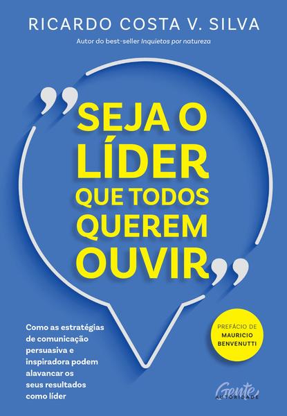 Imagem de Livro - Seja o líder que todos querem ouvir