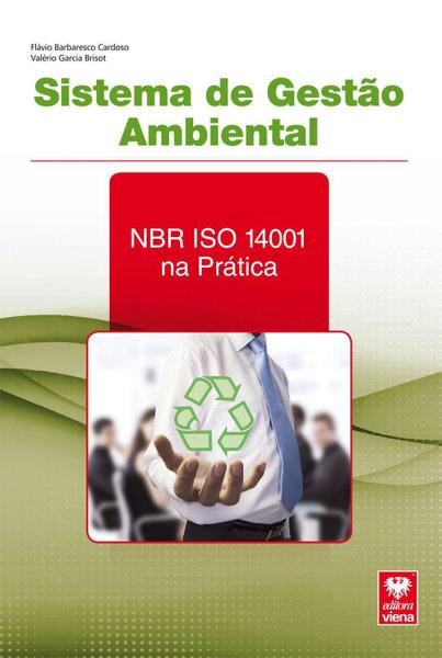 Imagem de Livro Sistema de Gestão Ambiental. NBRSISO 14001 na Prática