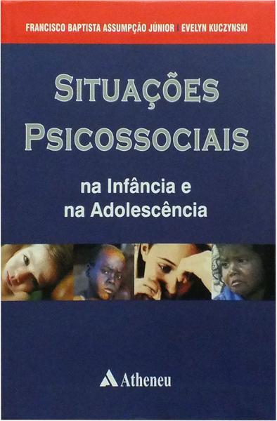 Imagem de Livro - Situações psicossociais na infância e na adolescência