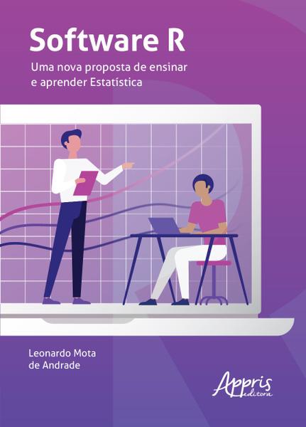 Imagem de Livro - Software R: uma nova proposta de ensinar e aprender estatística