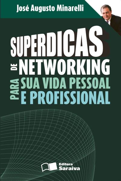 Imagem de Livro - Superdicas de networking para sua vida pessoal e profissional