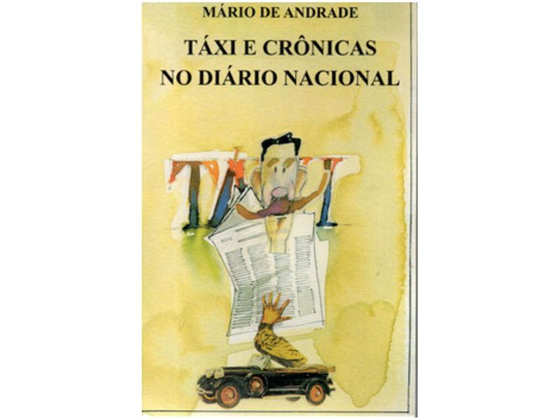 Imagem de Livro Táxi e Crônicas no Diário Nacional Mário de Andrade