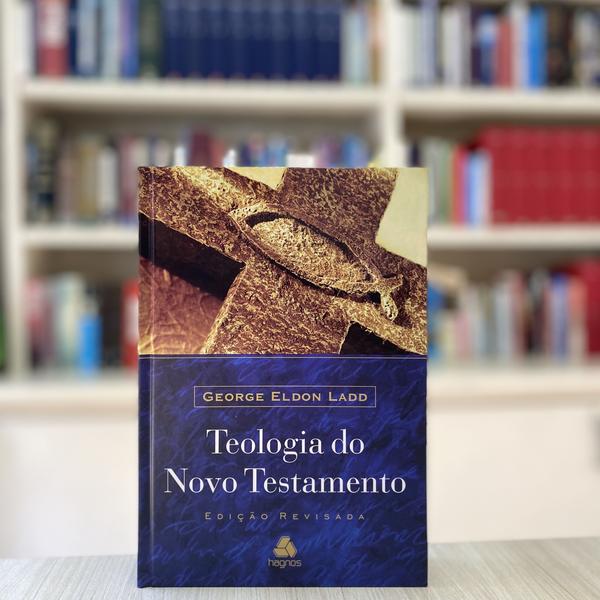 Imagem de Livro - Teologia do Novo Testamento