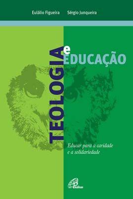 Imagem de Livro - Teologia e educação