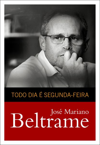 Imagem de Livro - Todo dia é segunda-feira