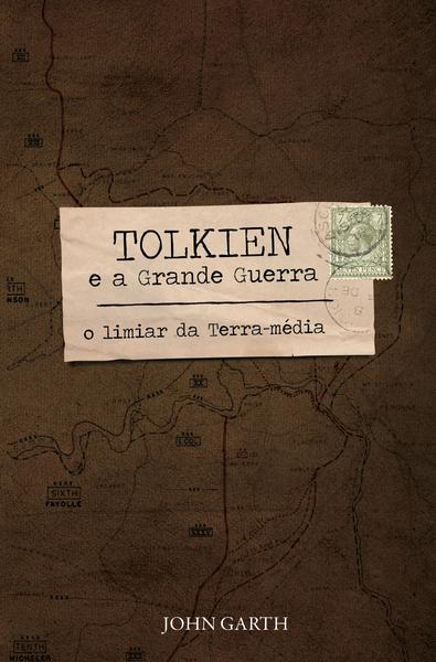 Imagem de Livro - Tolkien e a Grande Guerra