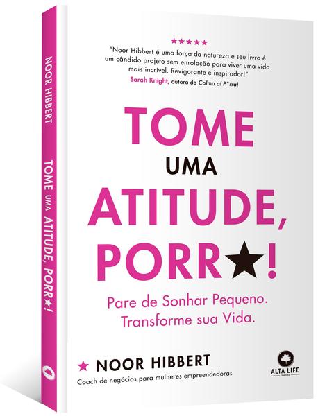 Imagem de Livro - Tome uma atitude, porr*!