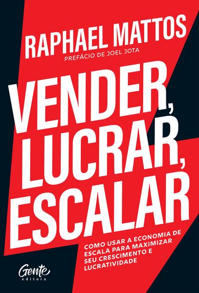 Imagem de Livro - Vender, lucrar, escalar