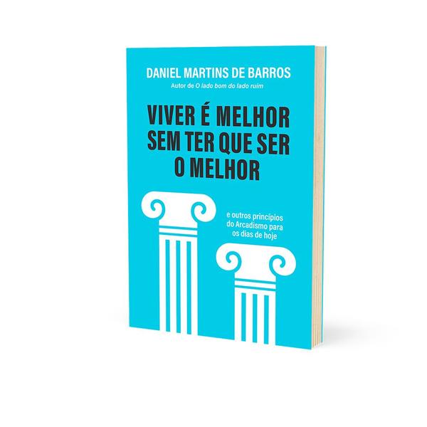 Imagem de Livro - Viver é melhor sem ter que ser o melhor