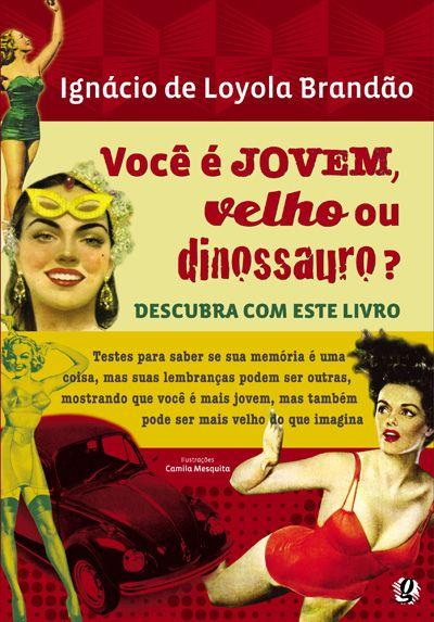 Imagem de Livro - Você é Jovem, velho ou dinossauro?