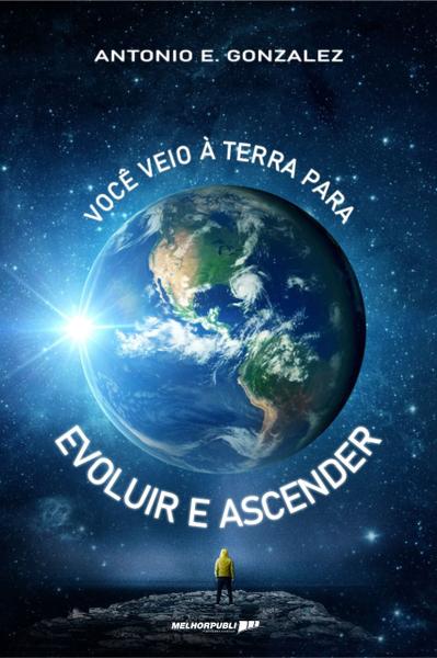 Imagem de Livro - Você veio à terra para evoluir e ascender