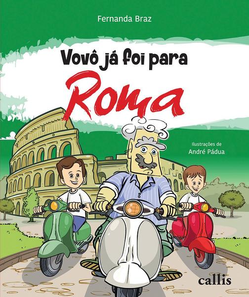 Imagem de Livro - Vovô Já Foi Para Roma