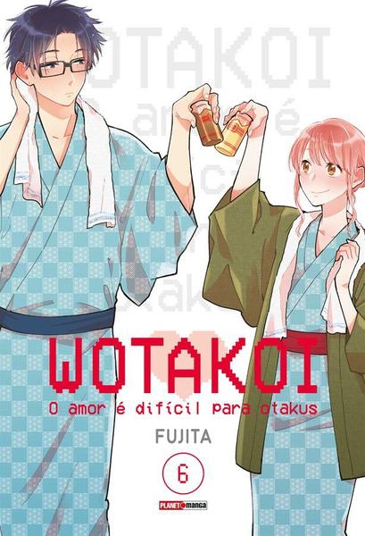 Imagem de Livro - Wotakoi: O Amor é Dificíl para Otakus Vol. 6