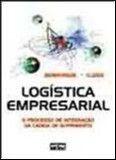 Imagem de Logistica Empresarial - O Processo De Integracao Da Cadeia De Suprimento - ATLAS