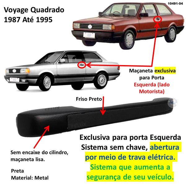 Imagem de Maçaneta Externa s/chave Voyage 1987-1995 Esq Friso Preto