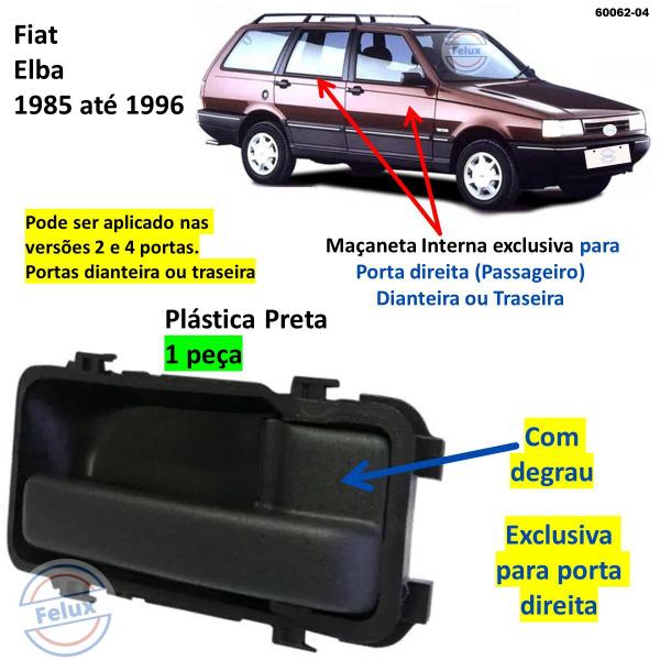 Imagem de Maçaneta Interna Direita Fiat Elba 1985-1996 Com Ressalto