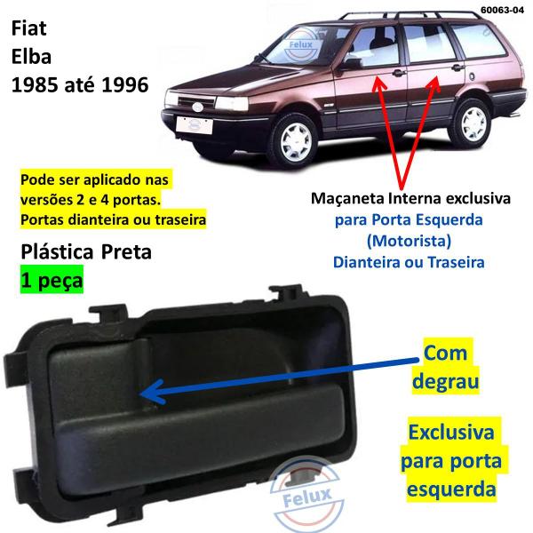 Imagem de Maçaneta Interna Esquerda Fiat Elba 1985-1996 Com Ressalto