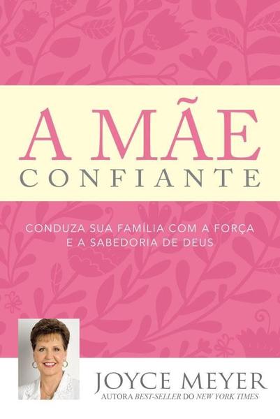 Imagem de Mae confiante, a - Bello publicaçoes