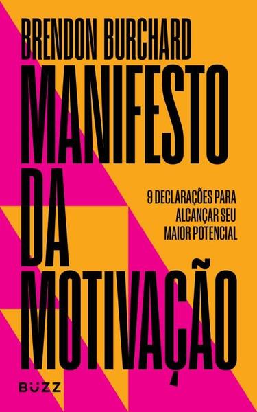 Imagem de Manifesto da Motivação: 9 Declarações para Alcançar Seu Maior Potencial