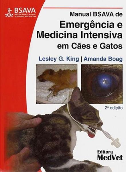 Imagem de Manual Bsava de Emergência e Medicina Intensiva Em Cães e Gatos - 2ª Ed. 2013