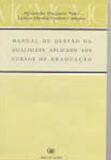 Imagem de Manual de gestao da qualidade: aplicado aos cursos de graduacao