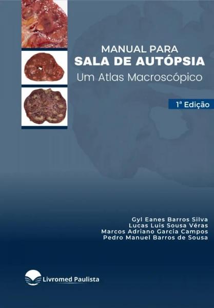 Imagem de Manual para Sala de Autopsia: Um Atlas Macroscopico - LIVROMED PAULISTA