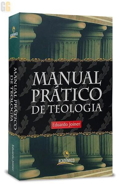 Imagem de Manual Prático de Teologia, Eduardo Joiner - Central Gospel