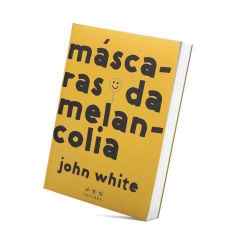 Imagem de Máscaras da Melancolia  John White