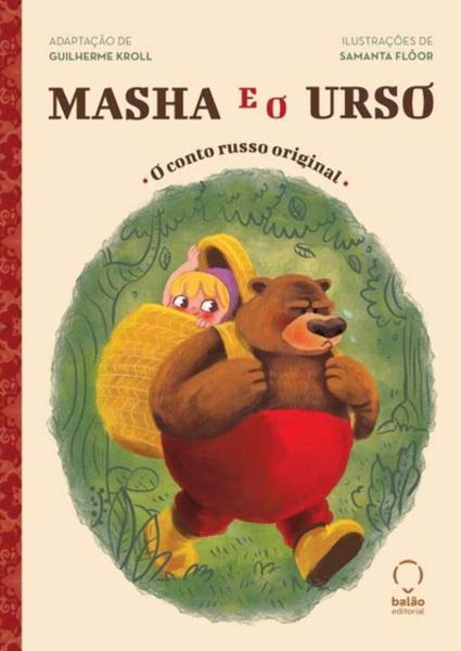 Imagem de Masha e o Urso - BALAO EDITORIAL