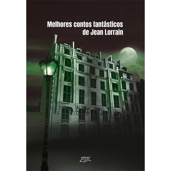 Imagem de Melhores contos fantásticos de Jean Lorrain - EDUEL