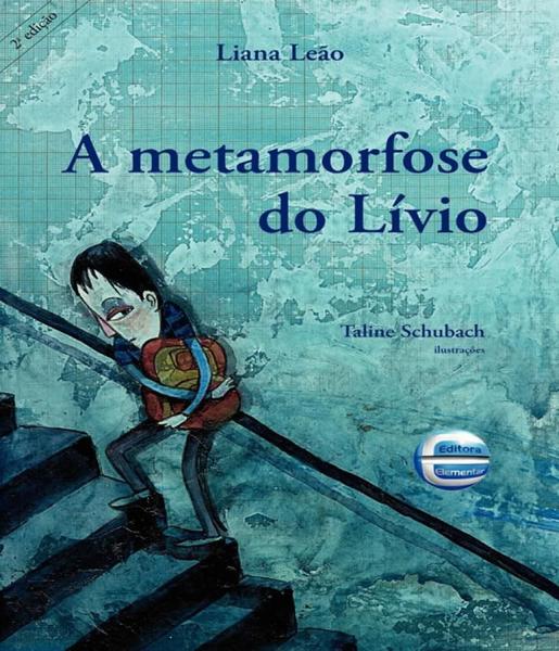 Imagem de Metamorfose Do Livio, A - ELEMENTAR