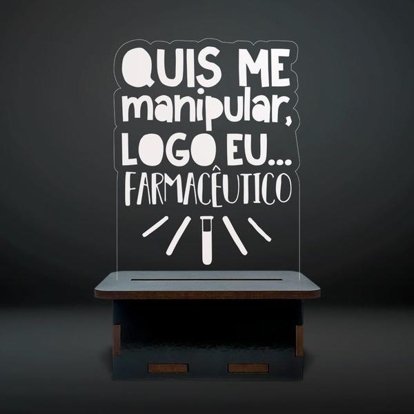 Imagem de Mini Luminária Cursos - Quis me Manipular, Logo eu Farmacêutico