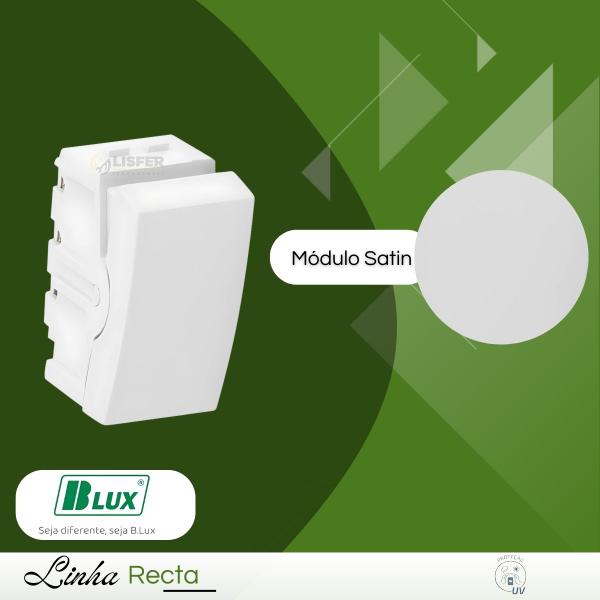 Modulo Recta Santin Interruptor Paralelo - B.Lux - BLUX Imagem de Modulo Recta Santin Interruptor Paralelo - B.Lux