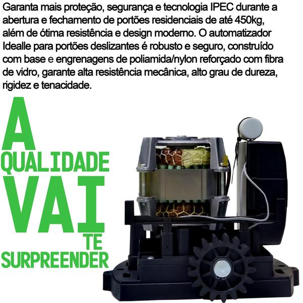 Imagem de Motor Portão Correr Automatizador 1/4 CV Deslizante DZ 450kg 440W 220V Base Fixação Cremalheira 3M Luz Garagem Sensor Barreira Idealle Ipec