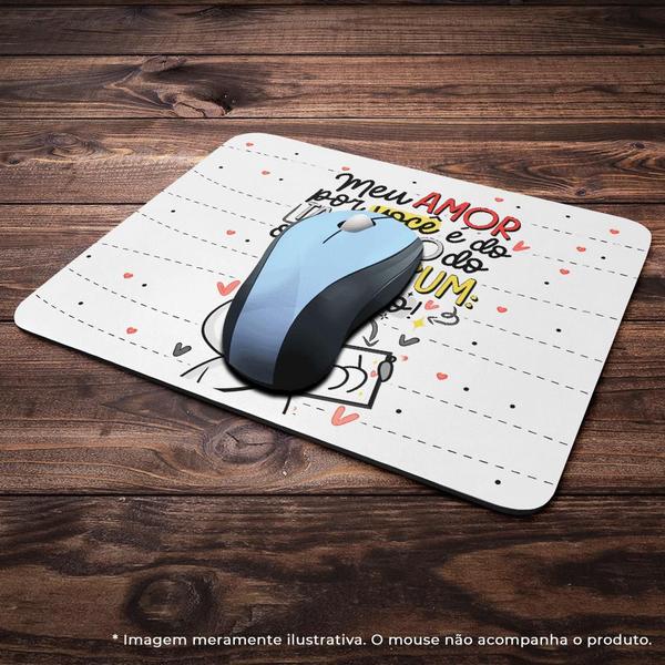 Imagem de Mouse Pad Namorados - Meu amor é do tamanho do seu bumbum!