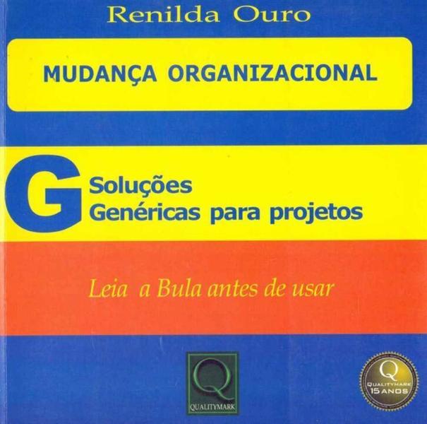 Imagem de Mudança Organizacional - Soluções Genéricas Para Projetos