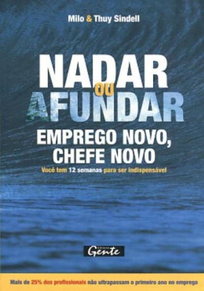 Imagem de Nadar Ou Afundar: Emprego Novo, Chefe Novo - Gente