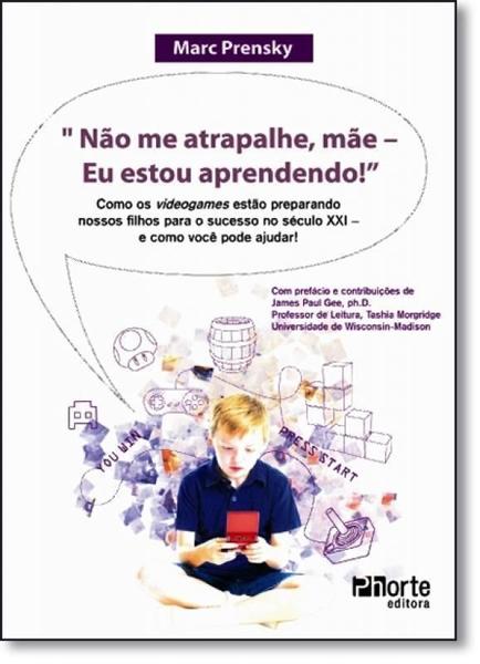 Imagem de Não me Atrapalhe, Mãe - Eu Estou Aprendendo! - Phorte