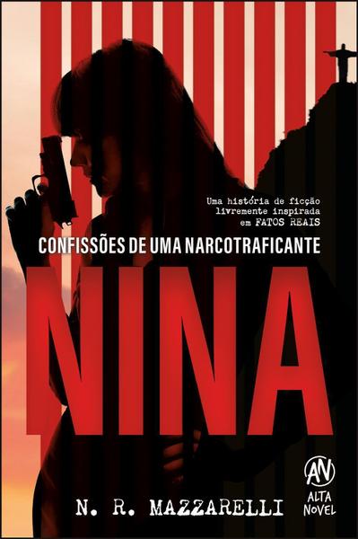 Imagem de Nina - Confissões de Uma Narcotraficante Sortido