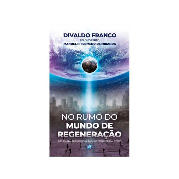 Imagem de No Rumo do Mundo de Regeneração - LEAL