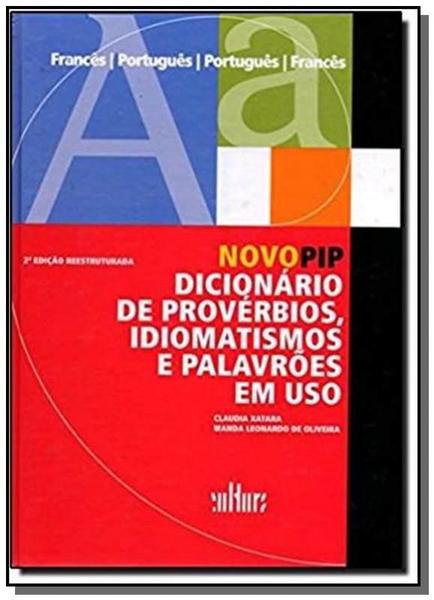 Imagem de Novo pip - dicionário de provérbios, idiomatismos e palavrões em uso