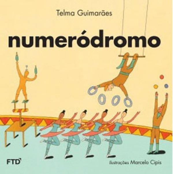 Imagem de NUMERÓDROMO - Autor: ANDRADE, TELMA GUIMARAES - FTD**