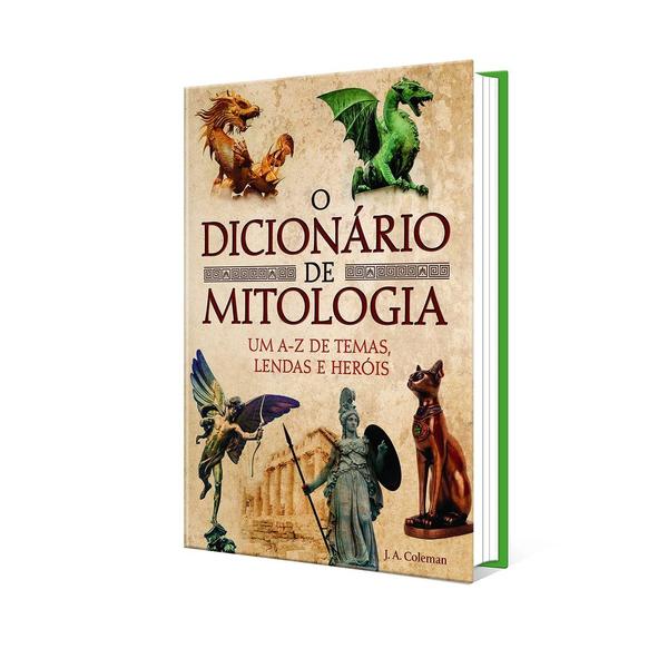 Imagem de O Dicionário De Mitologia - Um A-z De Temas, Lendas E Heróis