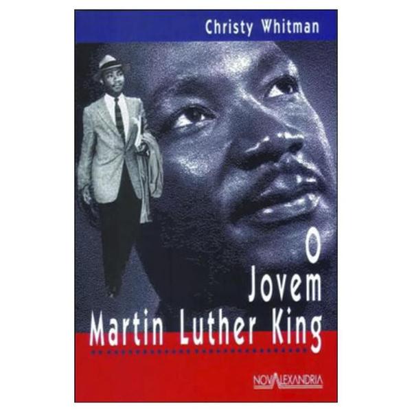 Imagem de O Jovem Martin Luther King Christy Whitman Nova Alexandria - EDITORA NOVA ALEXANDRIA