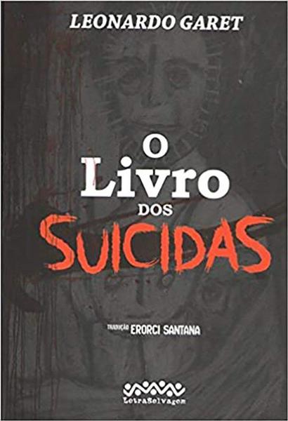 Imagem de O livro dos suicidas - Letra Selvagem