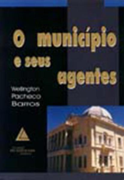 Imagem de O município e seus agentes - LIVRARIA DO ADVOGADO