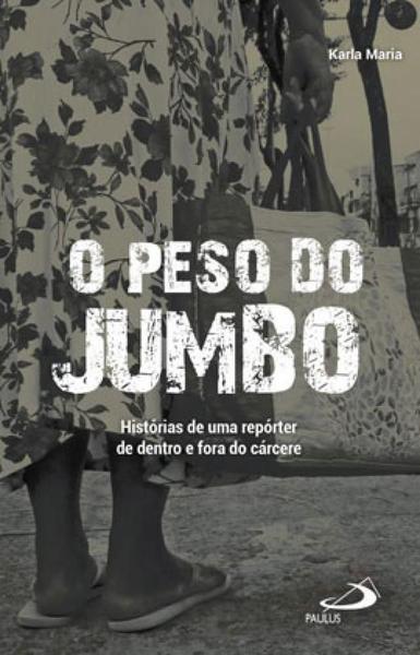 Imagem de O peso do jumbo - PAULUS