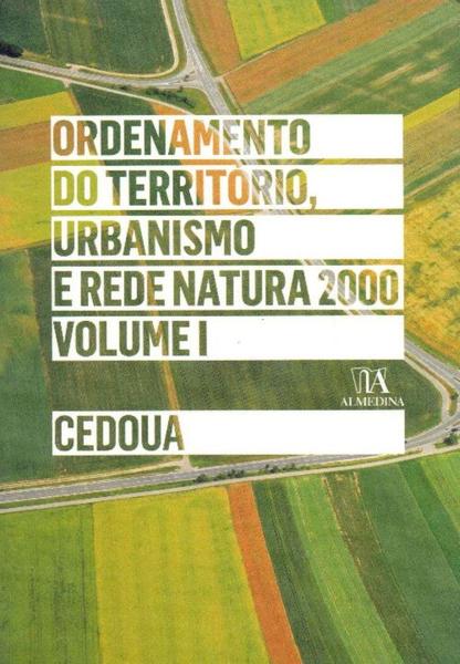 Imagem de Ordenamento do territorio, urbanismo e rede natura 2000 - vol. i - ALMEDINA BRASIL
