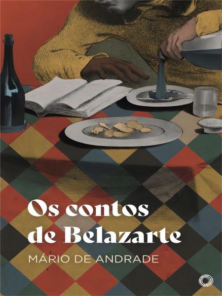 Imagem de Os Contos de Belazarte - (Campos) - CAMPOS EDITORA                                    